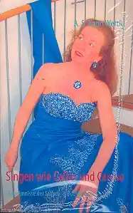 Singen wie Callas und Caruso Geheimnisse der Stimm- und Bodybalance Wochenendangebot