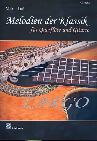 Melodien der Klassik - Largo für Flöte und Gitarre Sonderangebot