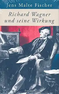 Kostenloser Versand Richard Wagner und seine Wirkung