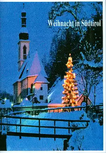 Letzte Chance Weihnacht in Südtirol für gem Chor a cappella