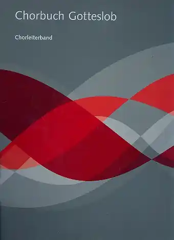 Chorbuch Gotteslob Chorleiterband Must-Have