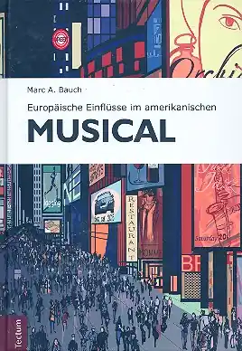 Schneller Versand Europäische Einflüsse im amerikanischen Musical
