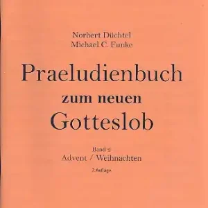 Bestpreis Präludienbuch zum neuen Gotteslob Band 2 - Advent und Weihnachten für Orgel