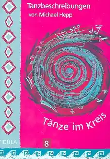 Tänze im Kreis Band 8 Tanzbeschreibungen Neue Ware