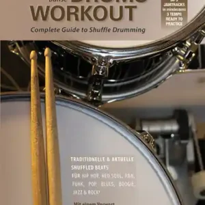 Shuffled Drums Workout (+CD): für Schlagzeug (dt) Markenprodukt
