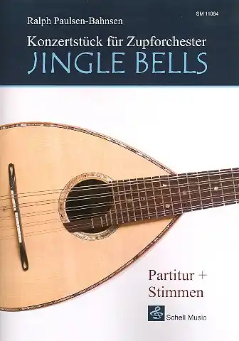 Jingle Bells für Zupforchester Preisreduziert