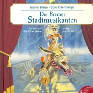 Die Bremer Stadtmusikanten (+CD) musikalisches Bilderbuch Schnäppchen