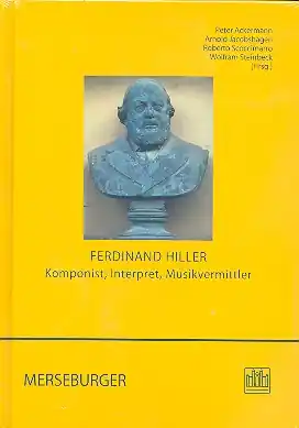 Saisonangebot Ferdinand Hiller Komponist, Interpret und Musikvermittler