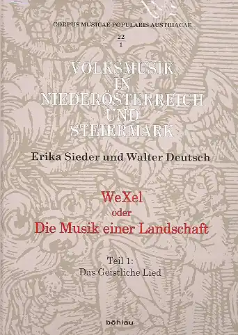 WeXel oder Die Musik einer Landschaft Band 1 - Das geistliche Lied (+ CD's) Top-Preis