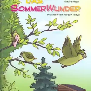 Das Sommerwunder (+CD) Bilderbuch-Geschichte zum Spielen, Musizieren und Entdecken Billig