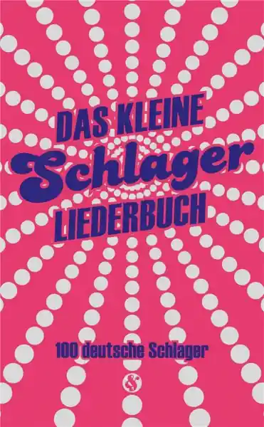 Super-Preis Das kleine Schlagerliederbuch Texte/Akkorde