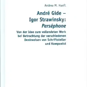André Gide - Igor Strawinsky Perséphone Neue Ware