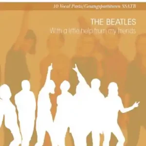 With a little Help from my Friends für gem Chor a cappella Versand Am Gleichen Tag