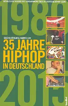 Zertifiziert 35 Jahre HipHop in Deutschland
