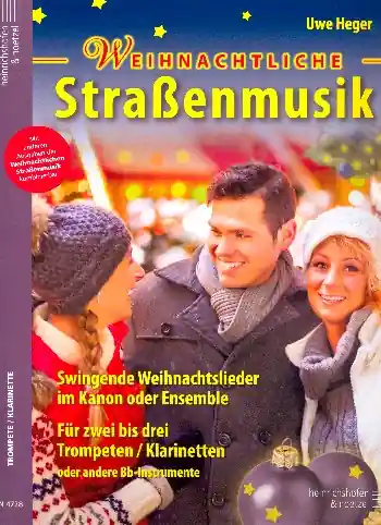Weihnachtliche Straßenmusik für 2-3 Instrumente in B (Trompeten/Klarinetten) Top-Angebot