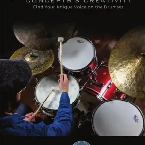 Billig Drumset Concepts & Creativity (+Video Online) for drum set