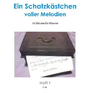 Ein Schatzkästchen voller Melodien Band 1 (Nr.1-8) für Klavier Must-Have