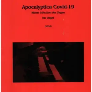 Apocalyptica Covid-19 für Orgel Preisknaller