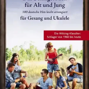 Finale Aktion Das Schlagerbuch für Alt und Jung für Gesang und Ukulele Songbook Melodie/Texte/Akkorde