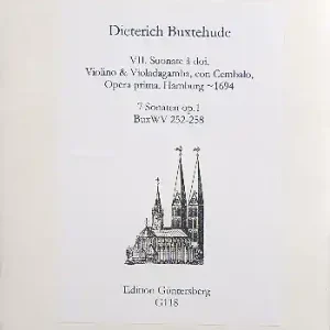 Must-Have 7 Sonaten op.1 BuxWV252-258 für Violine, Viola da gamba und Cembalo