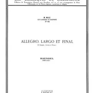 Allegro Largo et Finale de sonate no.3 pour violon et piano Echt