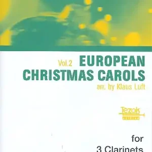 Neu Europäische Weihnachtslieder Band 2 für 3 Klarinetten