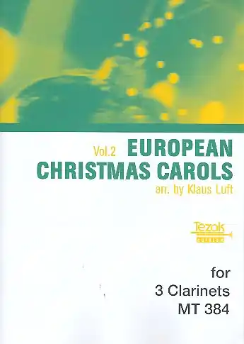 Neu Europäische Weihnachtslieder Band 2 für 3 Klarinetten