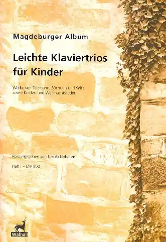 Angebot Leichte Klaviertrios für Kinder für Violine, Violoncello und Klavier