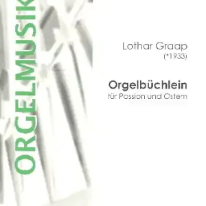 Expressversand Orgelbüchlein für Passion und Ostern für Orgel