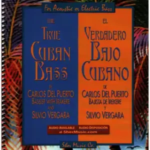 The true Cuban Bass (+Online Audio) for acoustic or electric bass Gratis Versand