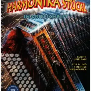 Nur Für Kurze Zeit 15 fetzige Harmonikastückl in Griffschrift (+App)