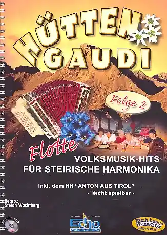 Sonderangebot Hütten-Gaudi Band 2 (+CD) Flotte Volksmusik-Hits fuer steirische