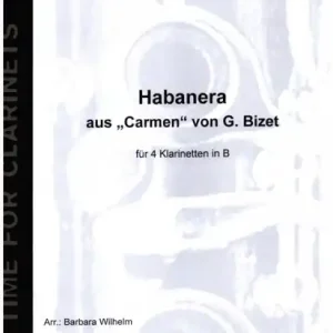 Habanera aus Carmen für 4 Klarinetten Top-Seller