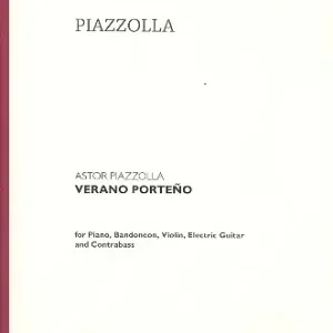 Verano Porteno für Klavier, Violine, Bandoneon, E-Gitarre und Kontrabass Ausverkauf
