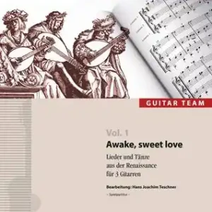 Neuheit Awake sweet Love für 3 Gitarren