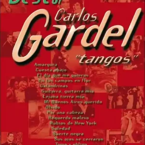 Neu The best of Carlos Gardel: Tangos songbook piano/vocal/guitar