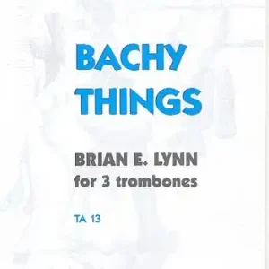 Bachy Things for 3 trombones Top-Seller