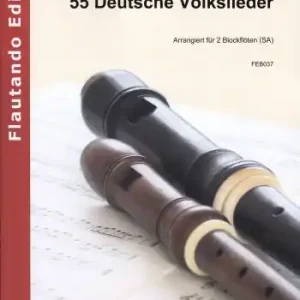 55 deutsche Volkslieder (Medley) für 2 Blockflöten (SA) Sale