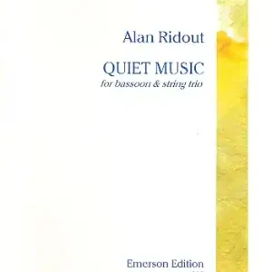 Highlight Quiet Music for bassoon, violin, viola and cello