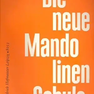 Bestpreis Die neue Mandolinenschule Band 1 für Mandoline