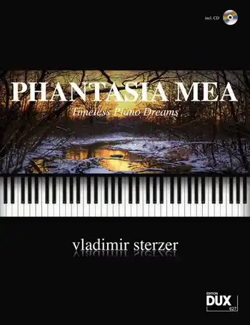 Mega-Angebot Phantasia mea (+CD) Timeless Piano Dreams