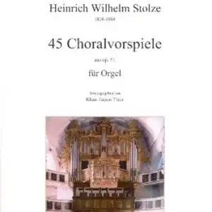 Preisreduziert 45 Choralvorspiele aus op.51 für Orgel
