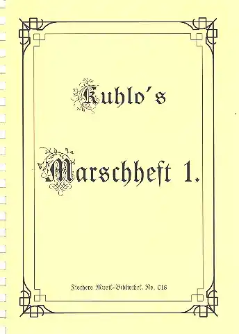 Nur Heute Kuhlos Marschheft Band 1 für Posaunenchor