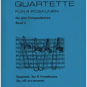 Quartette Band 2 (für alle Gelegenheiten) für 4 Posaunen Beliebt