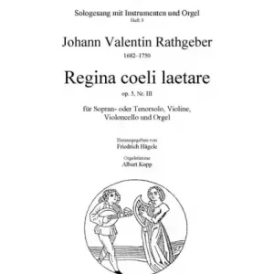 Begrenztes Angebot Regina coeli laetare op.5,3 für Sopran, Violine, Violoncello und Orgel