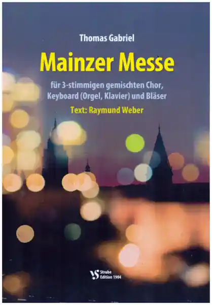 Mainzer Messe für gem Chor (SAM), Tasteninstrument und Bläser Beliebt