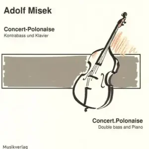 Concert-Polonaise für Kontrabass und Klavier Finale Aktion
