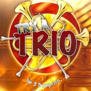Abverkauf Try a Trio for 3 trumpets score and parts