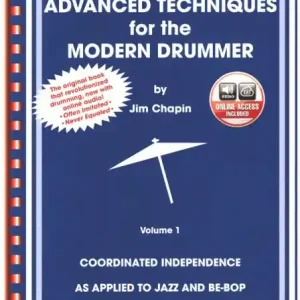 Advanced Techniques for the Modern Drummer vol.1 (+Online Audio) Wochenendangebot