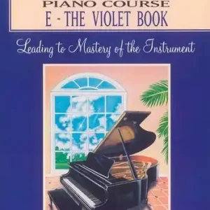 Letzte Chance Piano Course Vol. E (the violet Book) Leading to the mastery of the instrument